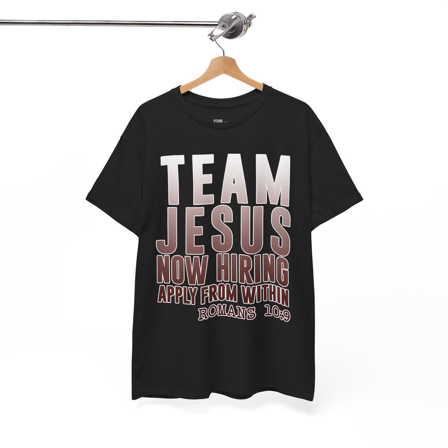 Team Jesus Now Hiring T-Shirt