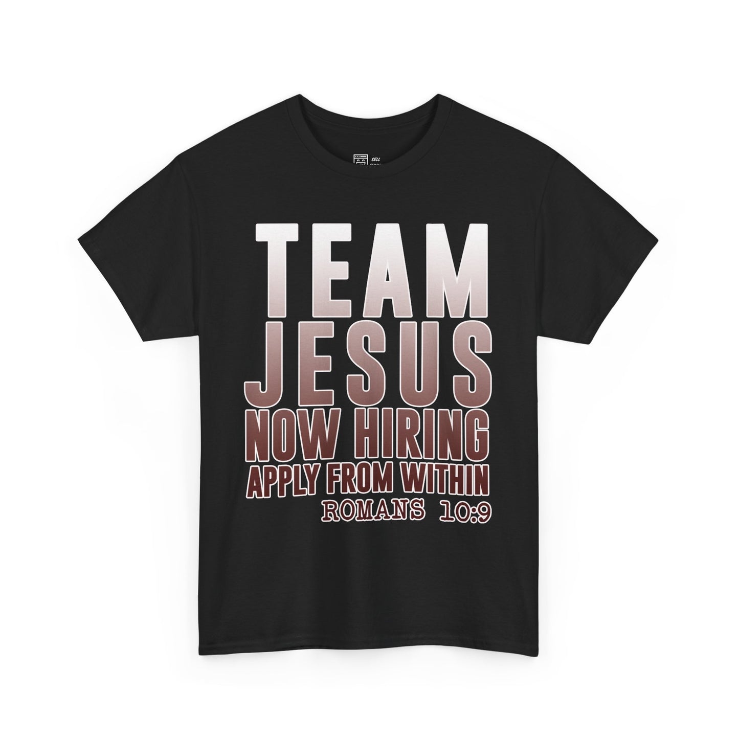 Team Jesus Now Hiring T-Shirt