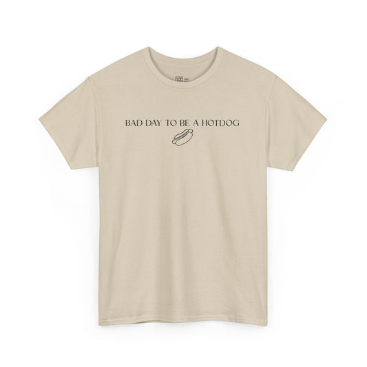 Bad Day To Be A Hotdog T-Shirt