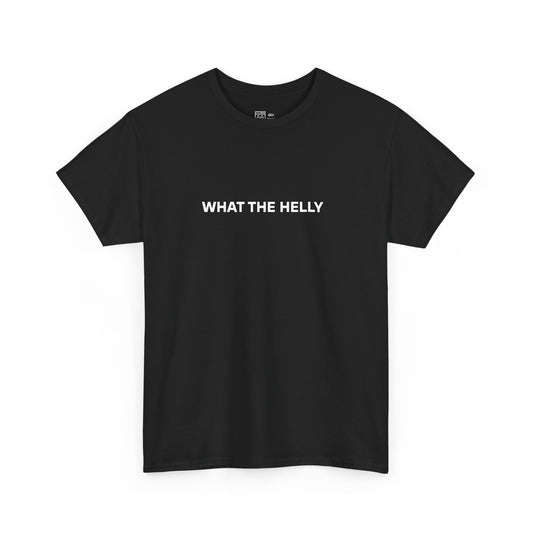 What The Helly T-Shirt