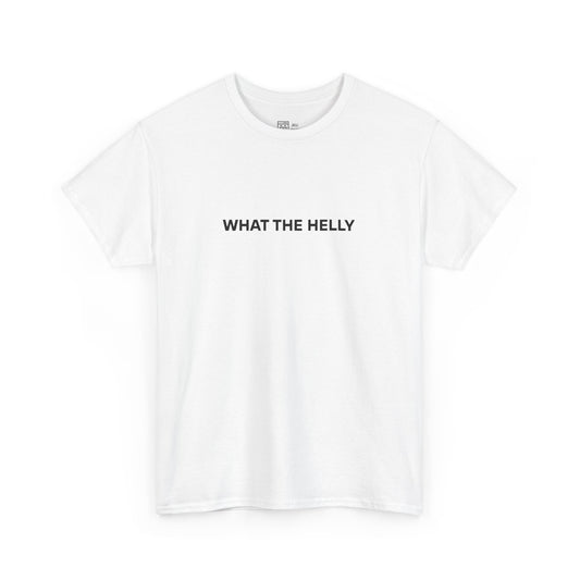 What The Helly T-Shirt