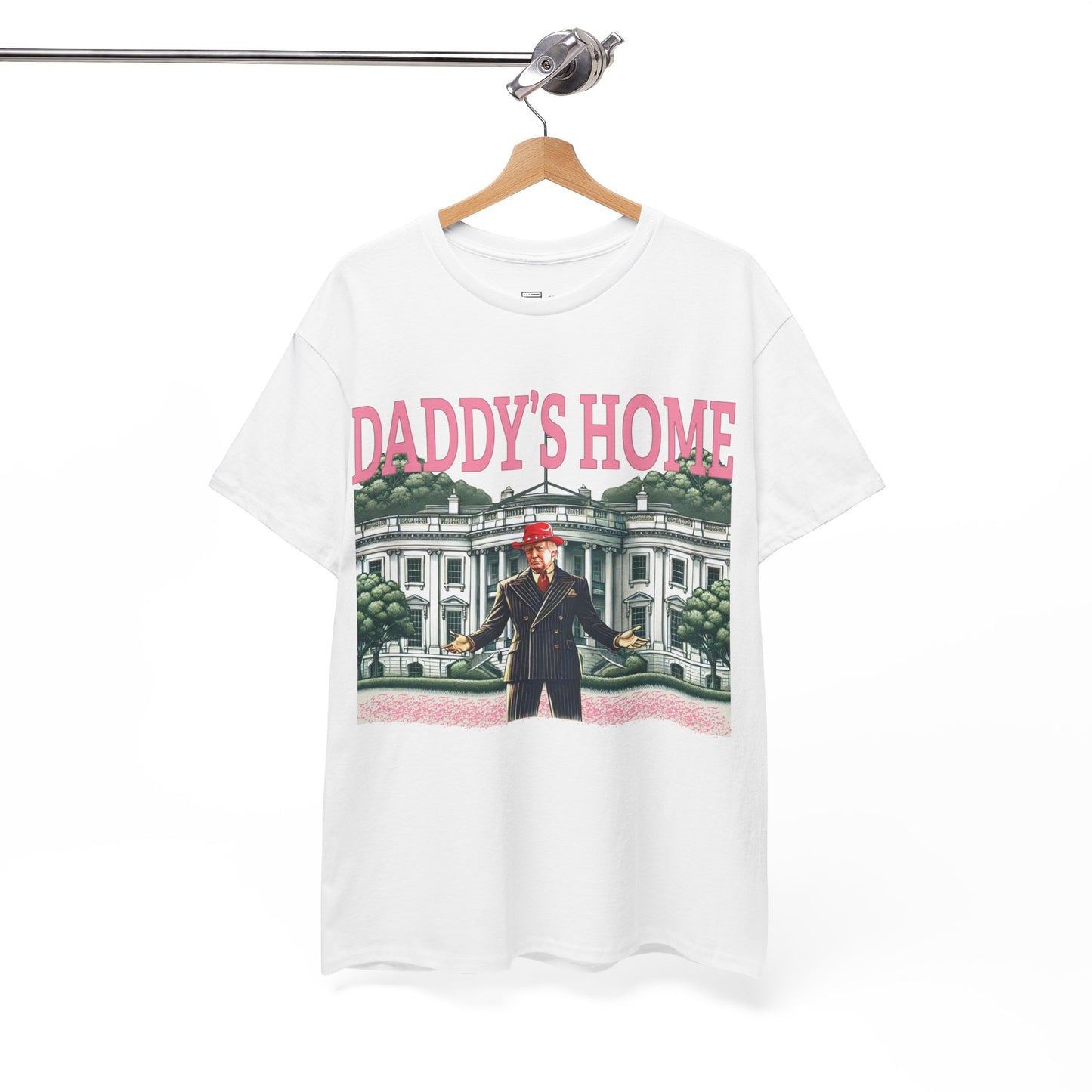 Donald Trump Daddy's Home T-Shirt