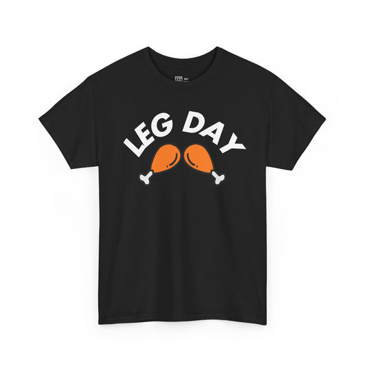 Leg Day T-Shirt