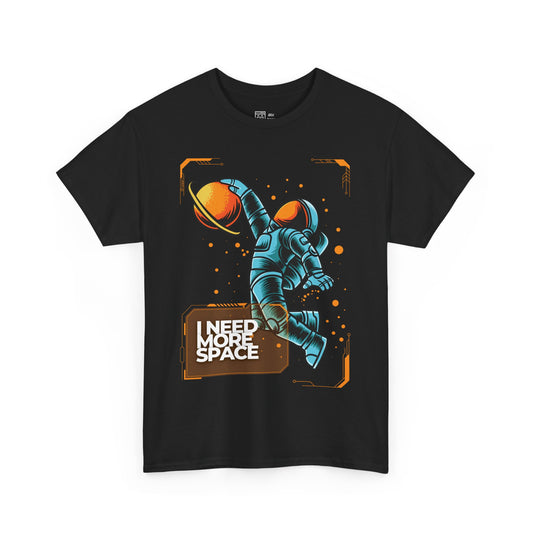 I Need More Space T-Shirt