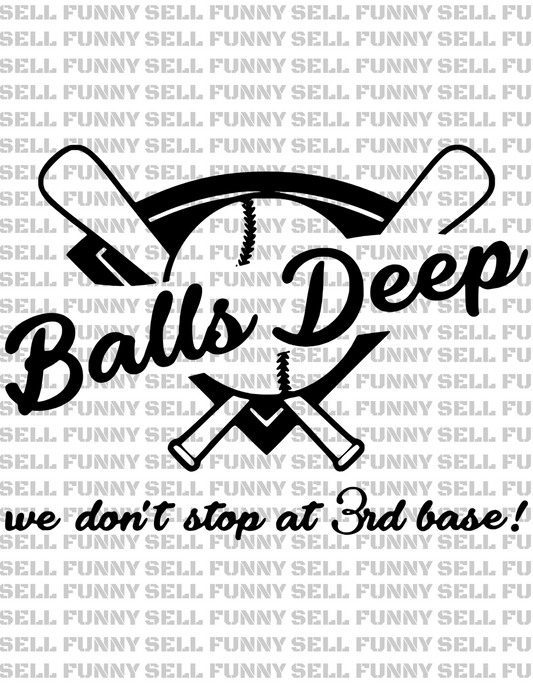 Balls Deep Baseball Digital Download