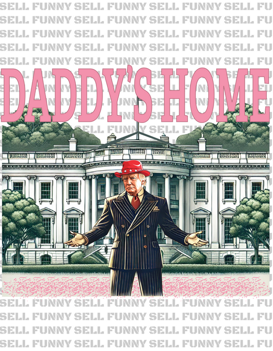 Donald Trump Daddy's Home Digital Download
